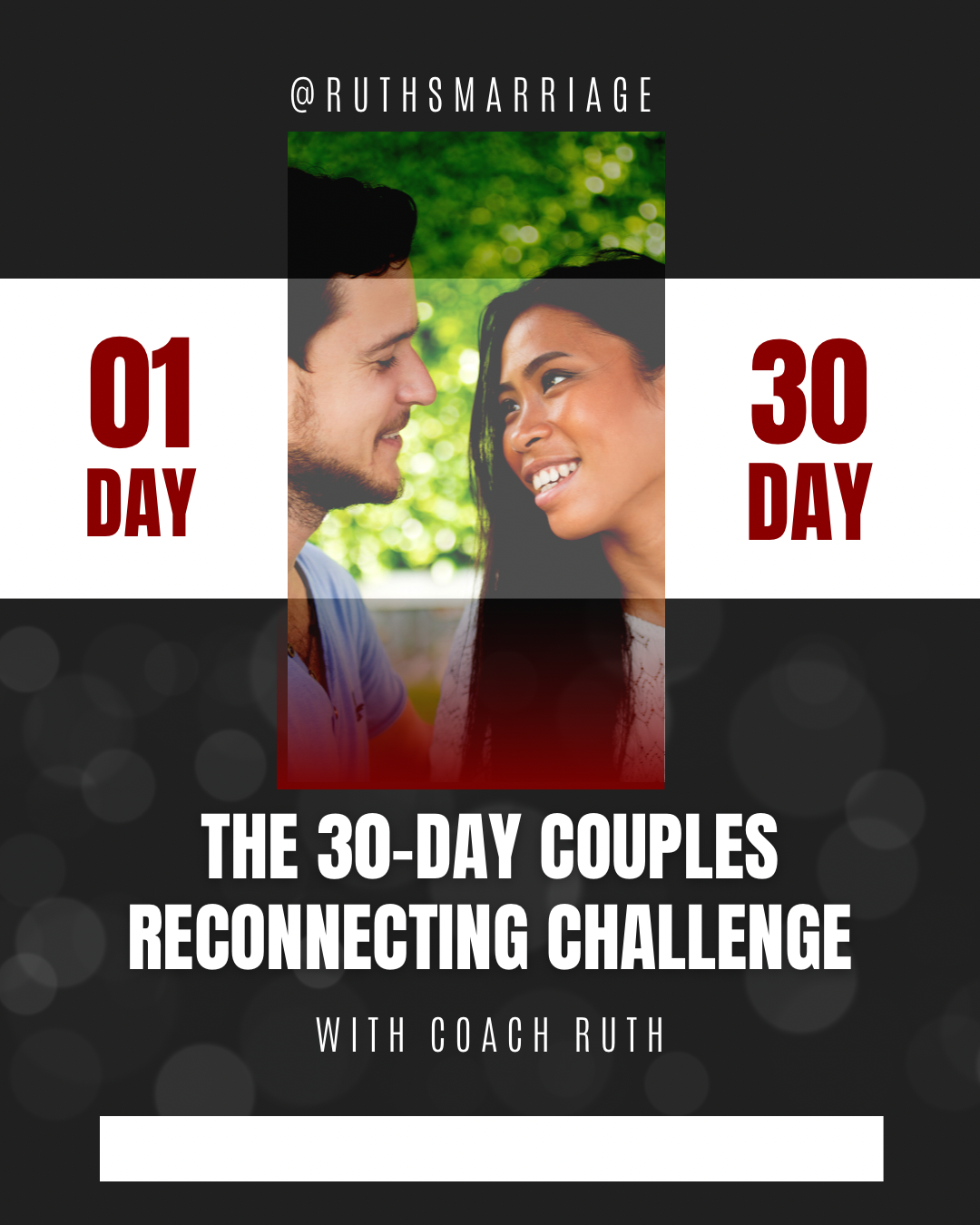 The 30-Day Couples Reconnecting Challenge - Ruth's Marriage